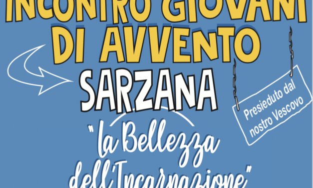 Incontro Giovani di Avvento – Sarzana