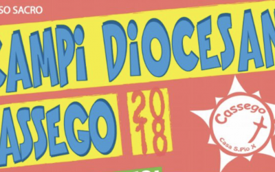 Campi estivi diocesani a Cassego