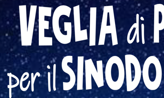 Veglia per l’inizio del Sinodo sui Giovani e Inizio attività di Pastorale Giovanile – 28 settembre 2018
