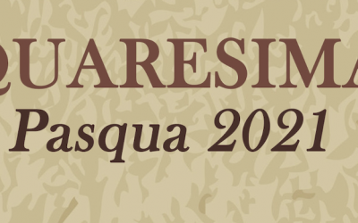 Quaresima di Carità – Pasqua 2021
