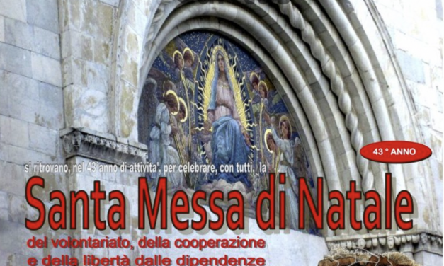 Santa Messa di Natale del volontariato, della cooperazione e della libertà dalle tossicodipendenze – 12 dicembre 2021