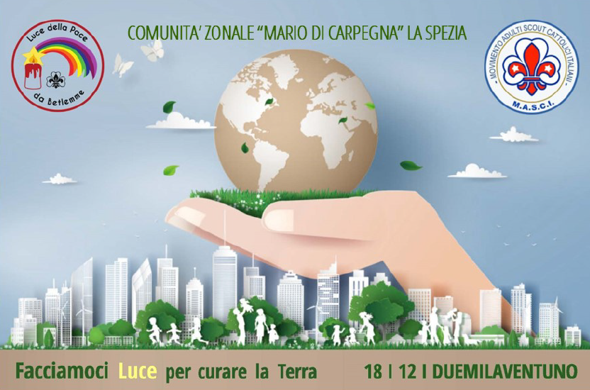 “Facciamoci LUCE per curare la TERRA” – Luce della Pace 18.12.2021