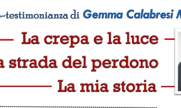 Incontro-testimonianza Gemma Calabresi Milite – 26 marzo 2022