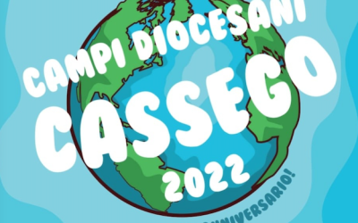 Campi estivi diocesani – Cassego 2022
